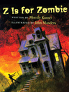 Imagen de portada para Z Is for Zombie